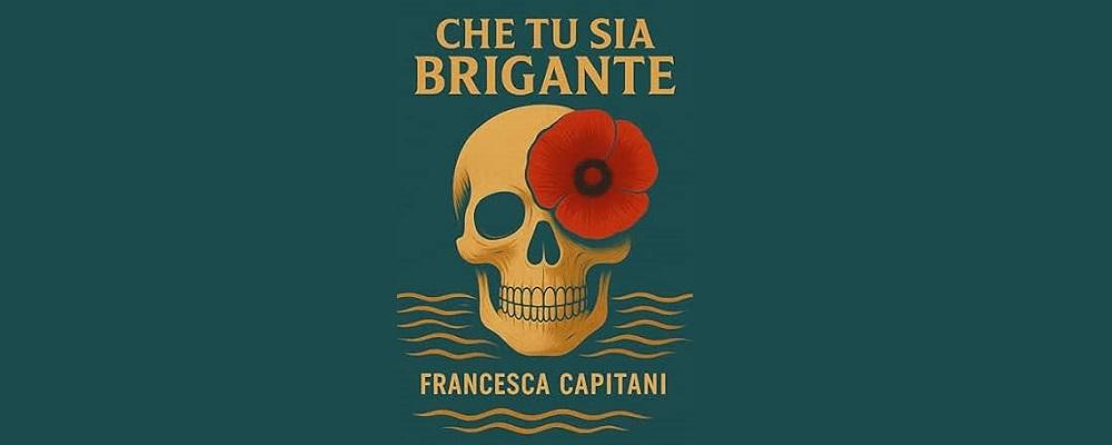 Che tu sia brigante (2026) 