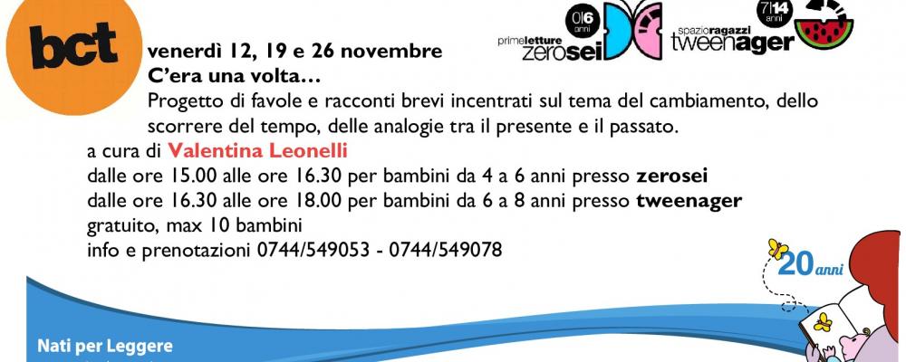 “C’era una volta…” novembre 2021
