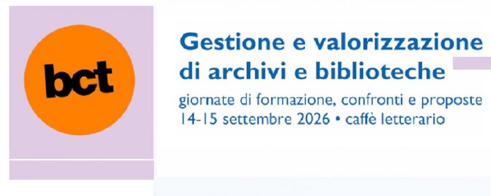 Gestione e valorizzazione di archivi e biblioteche