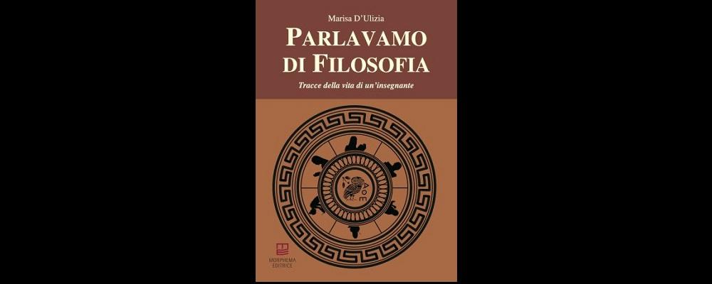 Parlavamo di filosofia