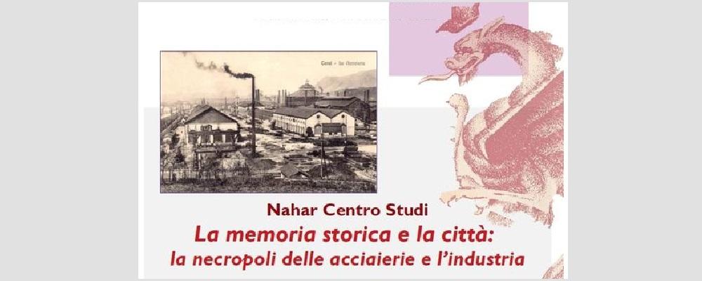 La memoria storica e la città