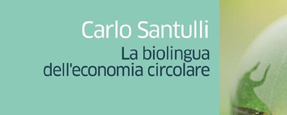 La biolingua dell'economia circolare (OperaNarrativa 2024)