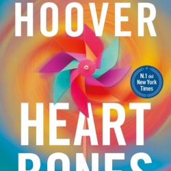 Heart Bones, di Colleen Hoover (Sperling & Kupfer, 2024)